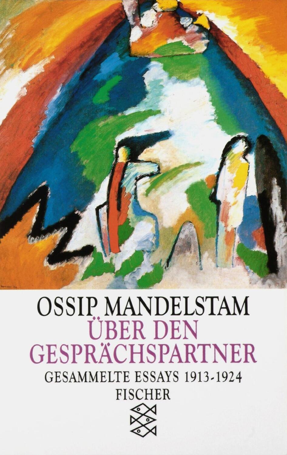 Cover: 9783596118625 | Über den Gesprächspartner | Gesammelte Essays 1913-1924 | Mandelstam