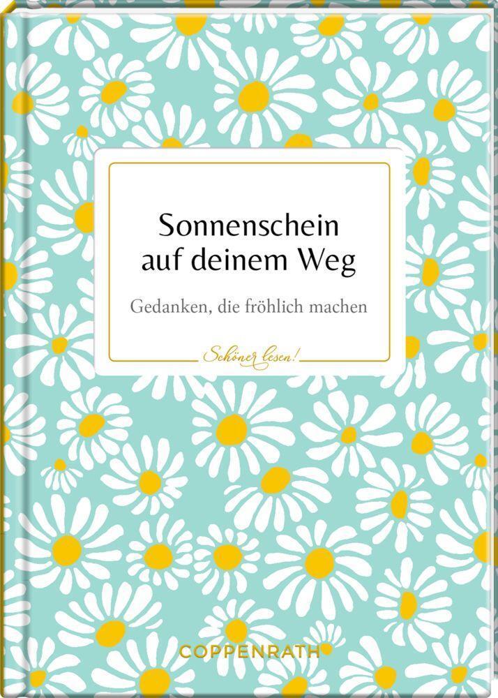 Cover: 9783649644477 | Sonnenschein auf deinem Weg | Buch | Schöner lesen! | Deutsch | 2023