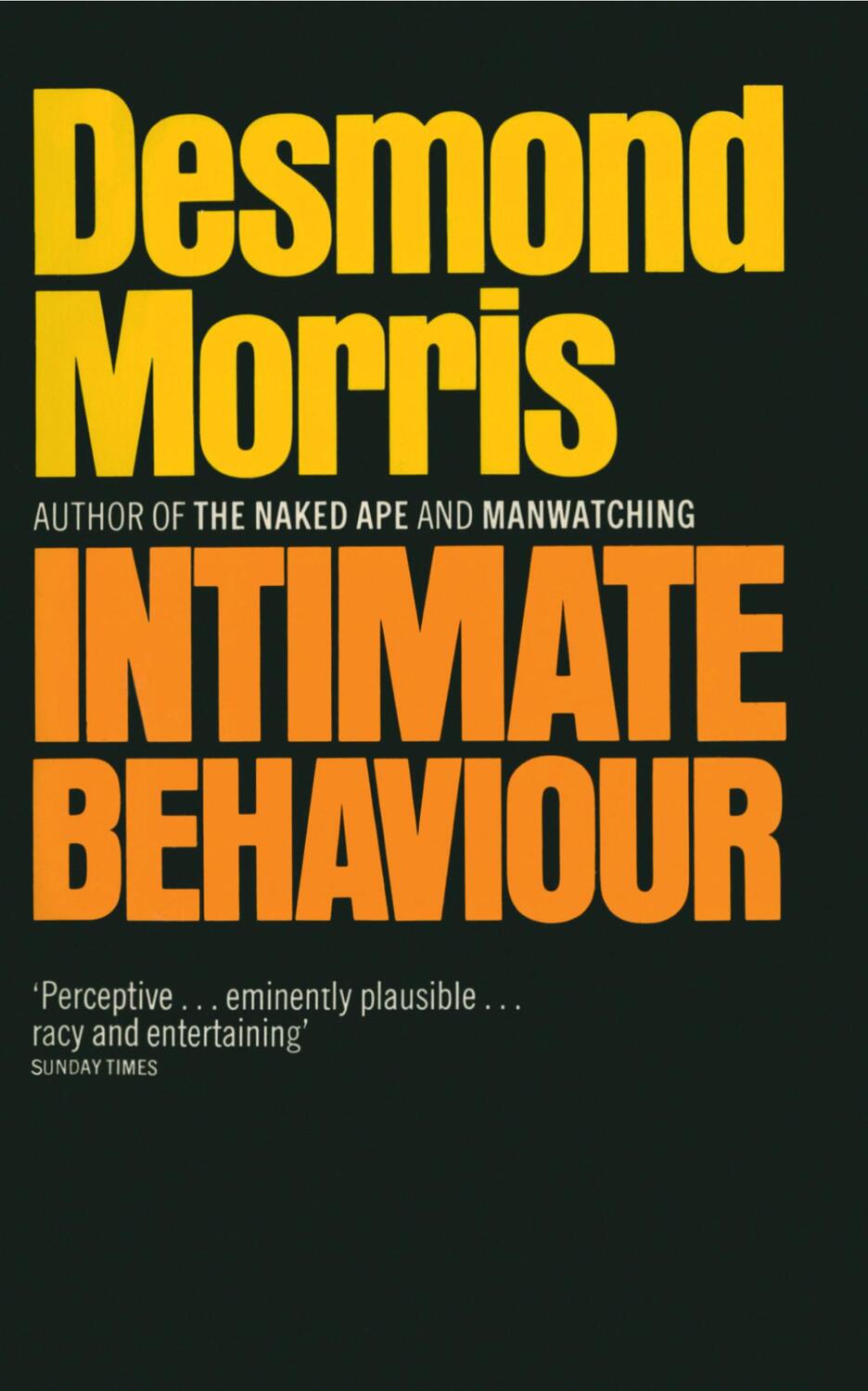 Cover: 9780224101356 | Intimate Behaviour | Desmond Morris | Taschenbuch | Englisch | 2016