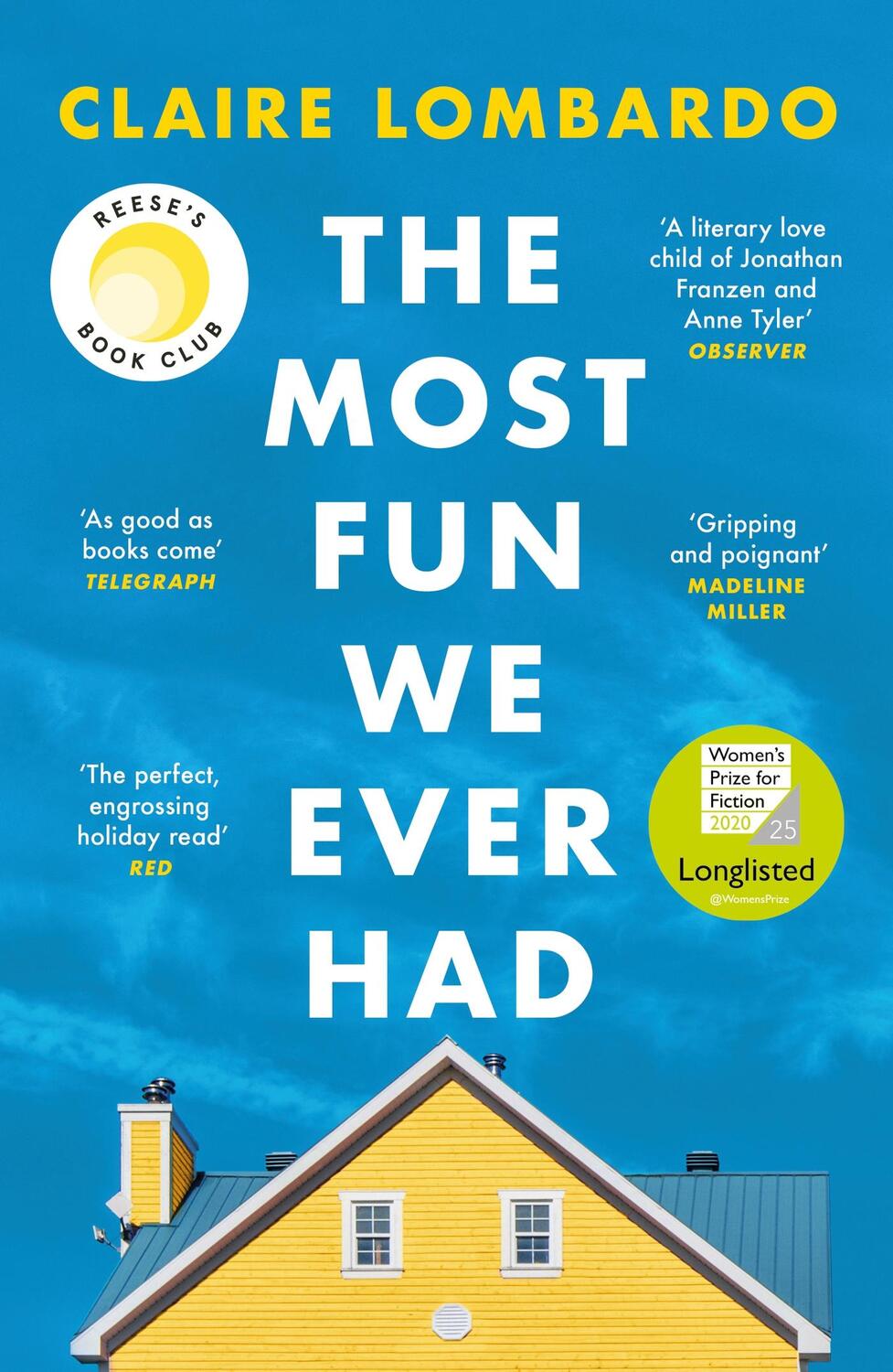 Cover: 9781474611886 | The Most Fun We Ever Had | Claire Lombardo | Taschenbuch | 544 S.