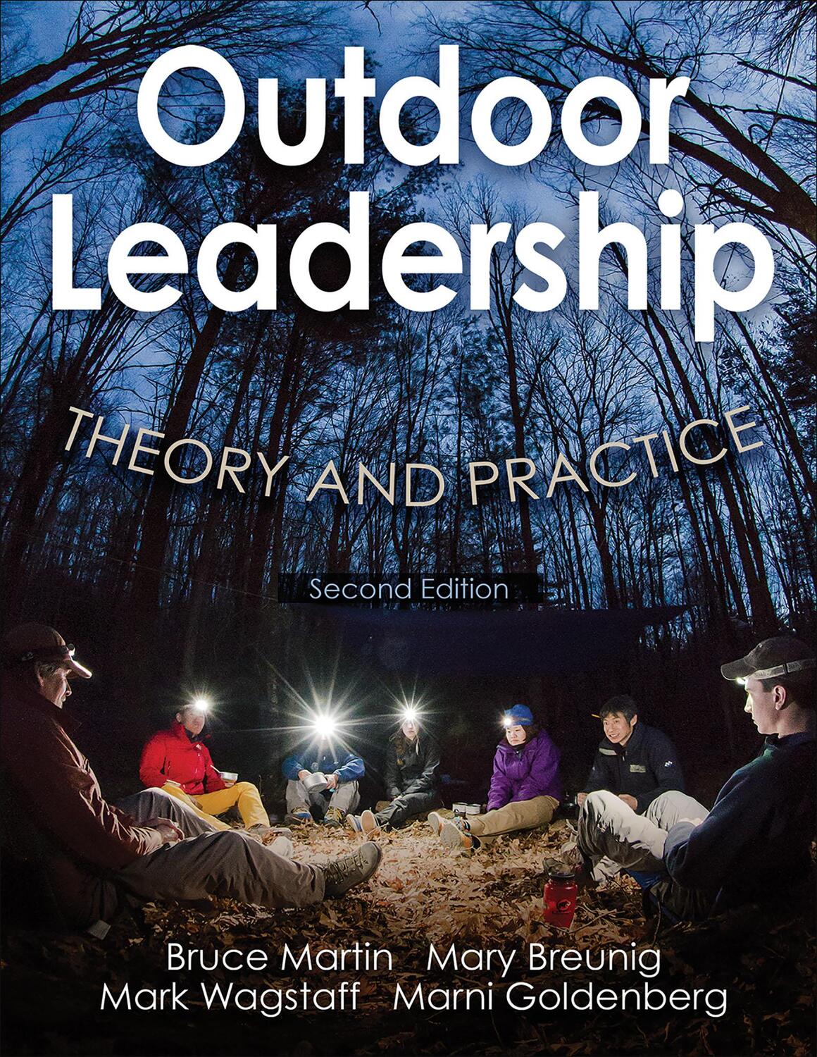 Cover: 9781492514626 | Outdoor Leadership | Theory and Practice | Bruce Martin (u. a.) | Buch