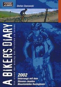 Cover: 9783833003486 | A biker`s diary | Stefan Danowski | Taschenbuch | Paperback | 112 S.