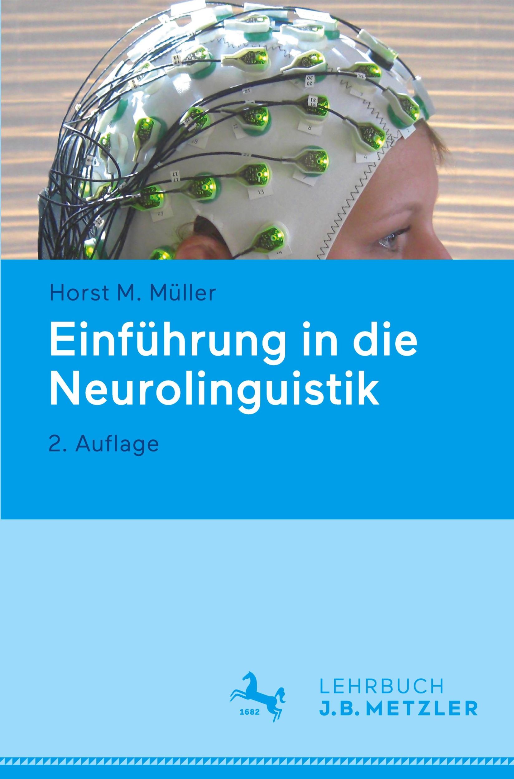 Cover: 9783662674840 | Einführung in die Neurolinguistik | Horst M. Müller | Taschenbuch | ix