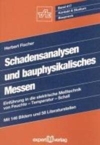 Cover: 9783816909286 | Bauschadensanalysen und bauphysikalisches Messen | Herbert Fischer