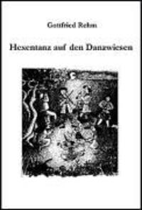 Cover: 9783899064261 | Hexentanz auf den Danzwiesen | Gottfried Rehm | Taschenbuch | Deutsch