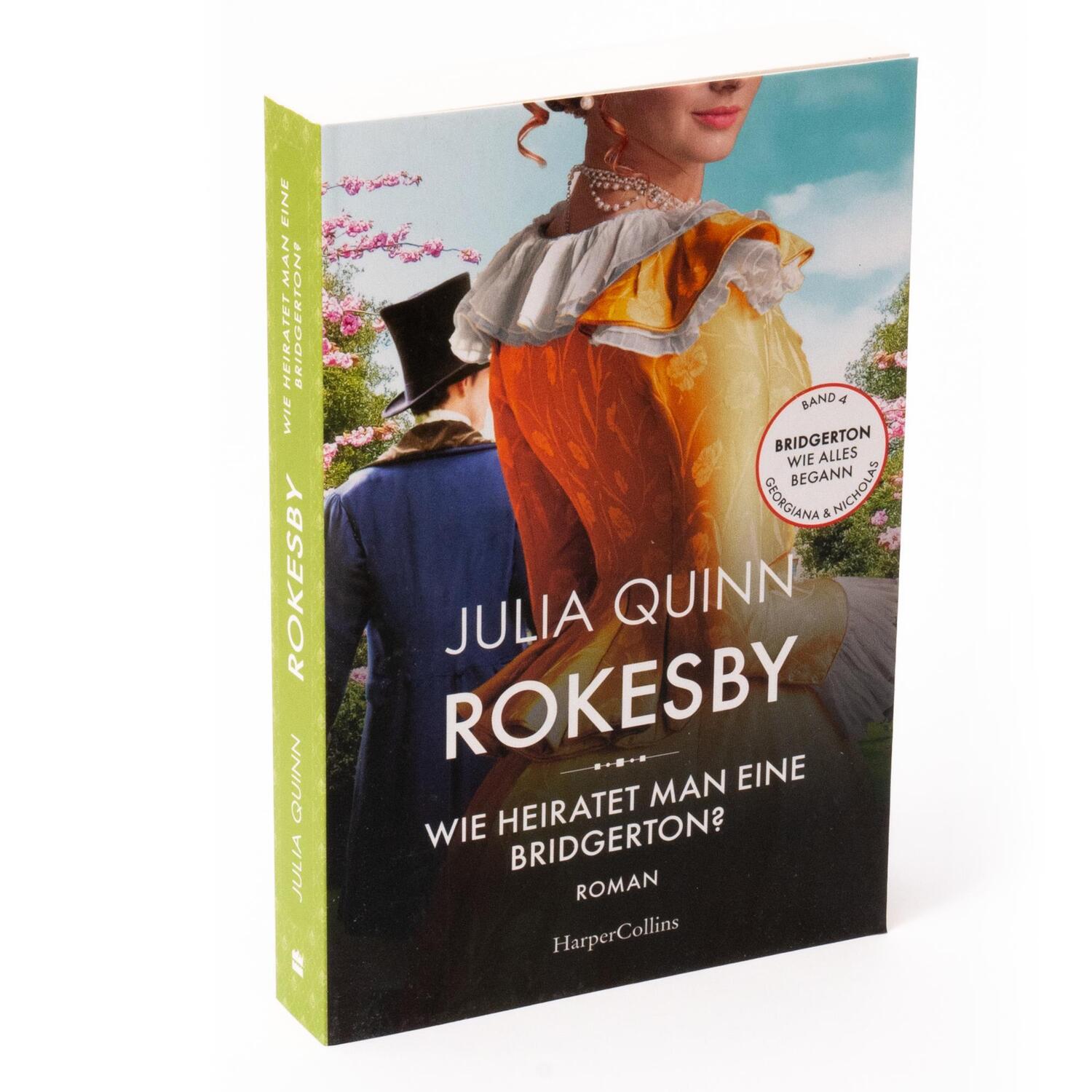 Bild: 9783365000748 | Rokesby - Wie heiratet man eine Bridgerton? | Julia Quinn | Buch