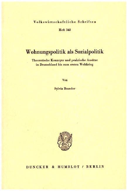 Cover: 9783428056804 | Wohnungspolitik als Sozialpolitik. | Sylvia Brander | Taschenbuch