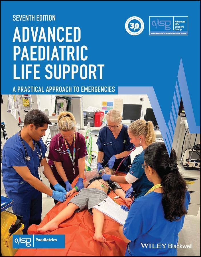Cover: 9781119716136 | Advanced Paediatric Life Support | A Practical Approach to Emergencies