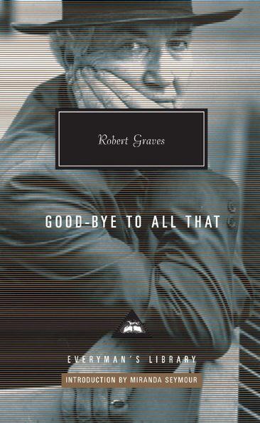 Cover: 9781841593845 | Goodbye to all that | Robert Graves | Buch | Gebunden | Englisch