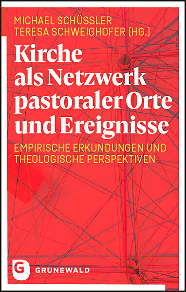 Cover: 9783786732822 | Kirche als Netzwerk pastoraler Orte und Ereignisse | Michael Schüßler