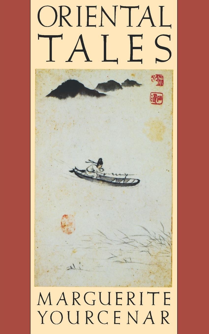 Cover: 9780374519971 | Oriental Tales | Marguerite Yourcenar | Taschenbuch | Paperback | 1986