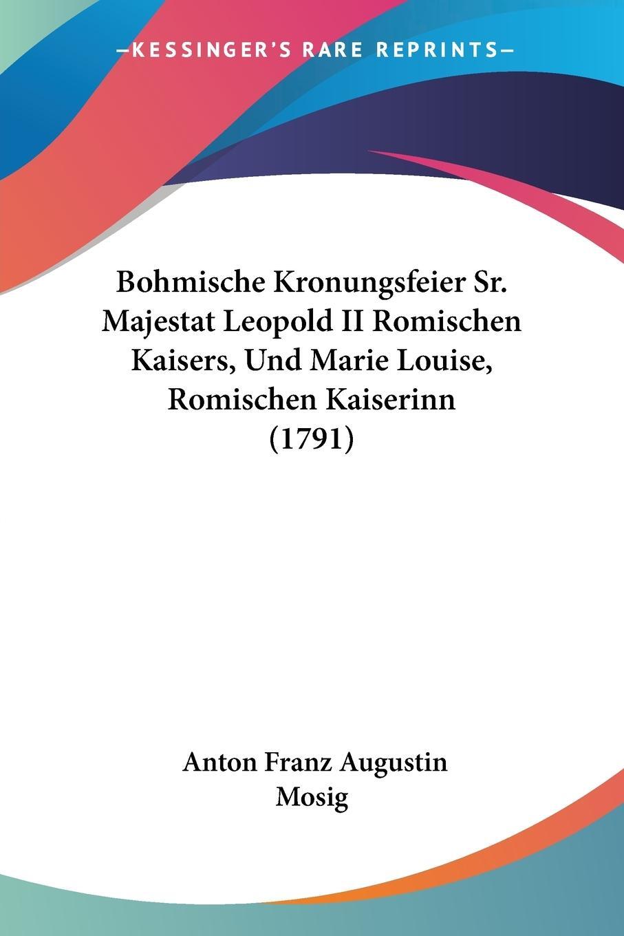 Cover: 9781104621100 | Bohmische Kronungsfeier Sr. Majestat Leopold II Romischen Kaisers,...