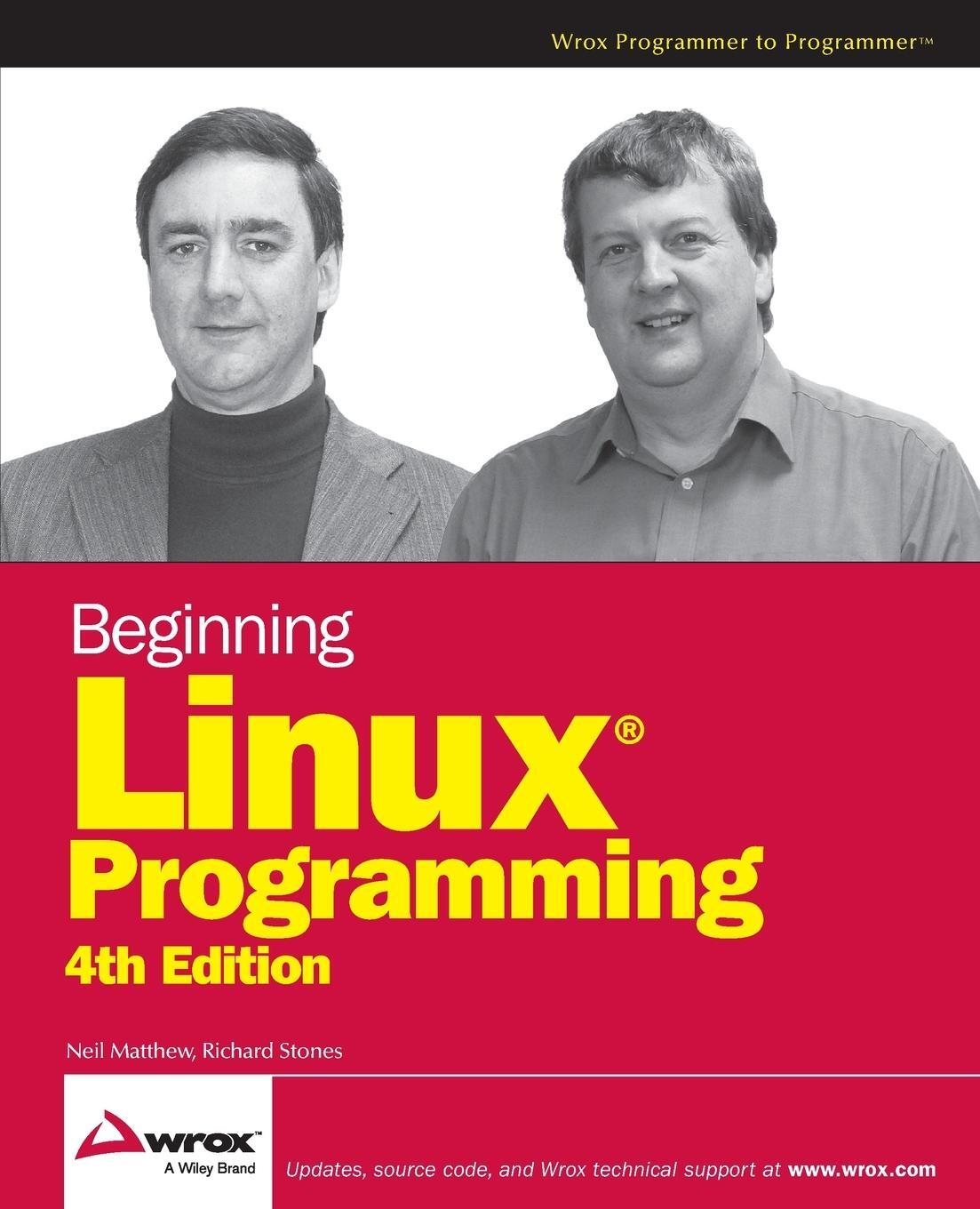 Cover: 9780470147627 | Beginning Linux Programming | Neil Matthew | Taschenbuch | Paperback