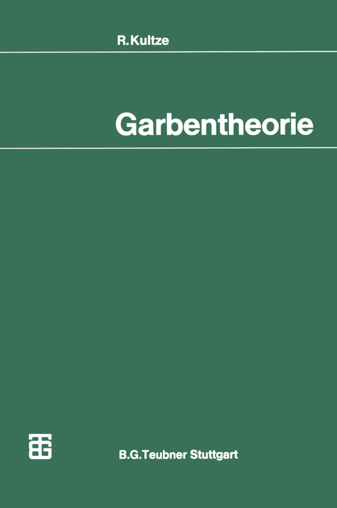 Cover: 9783519022077 | Garbentheorie | R. Kultze | Taschenbuch | 179 S. | Deutsch