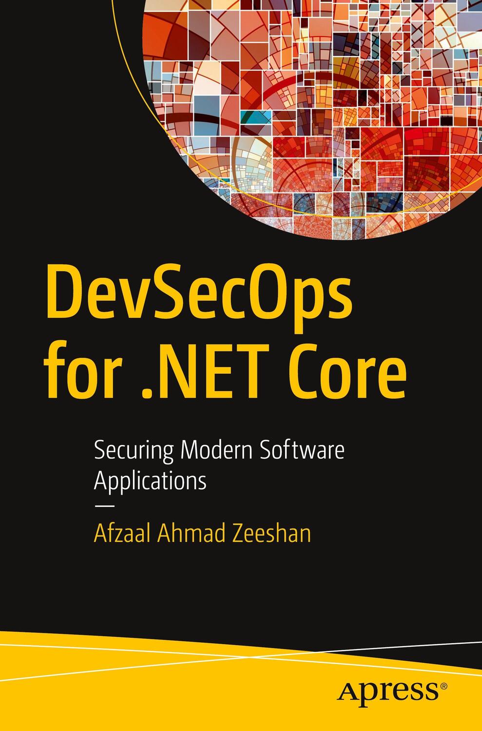 Cover: 9781484258491 | DevSecOps for .NET Core | Securing Modern Software Applications | Buch
