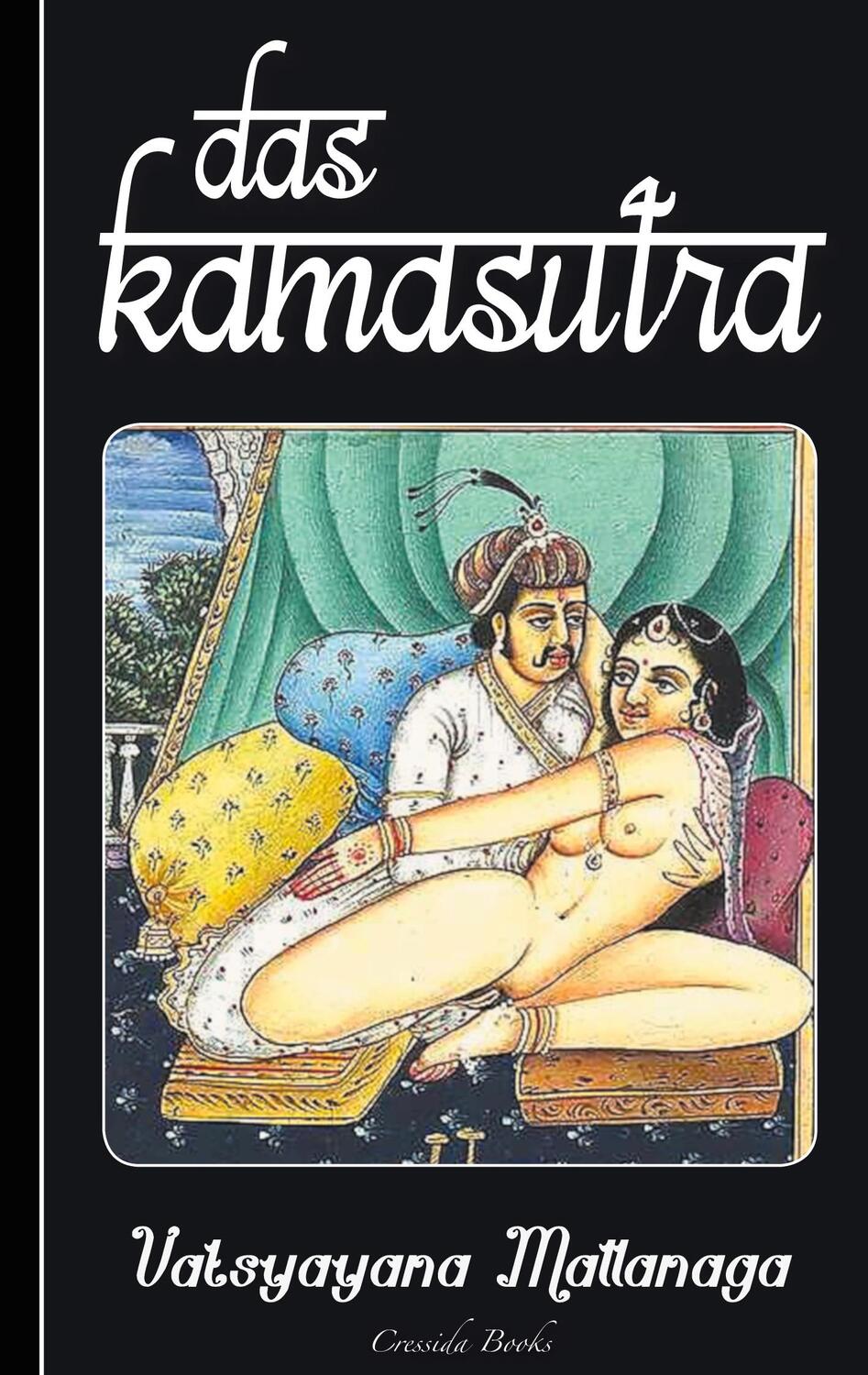 Cover: 9783751976817 | Das Kamasutra | (Das Original, illustriert mit 25 Bildtafeln) | Buch