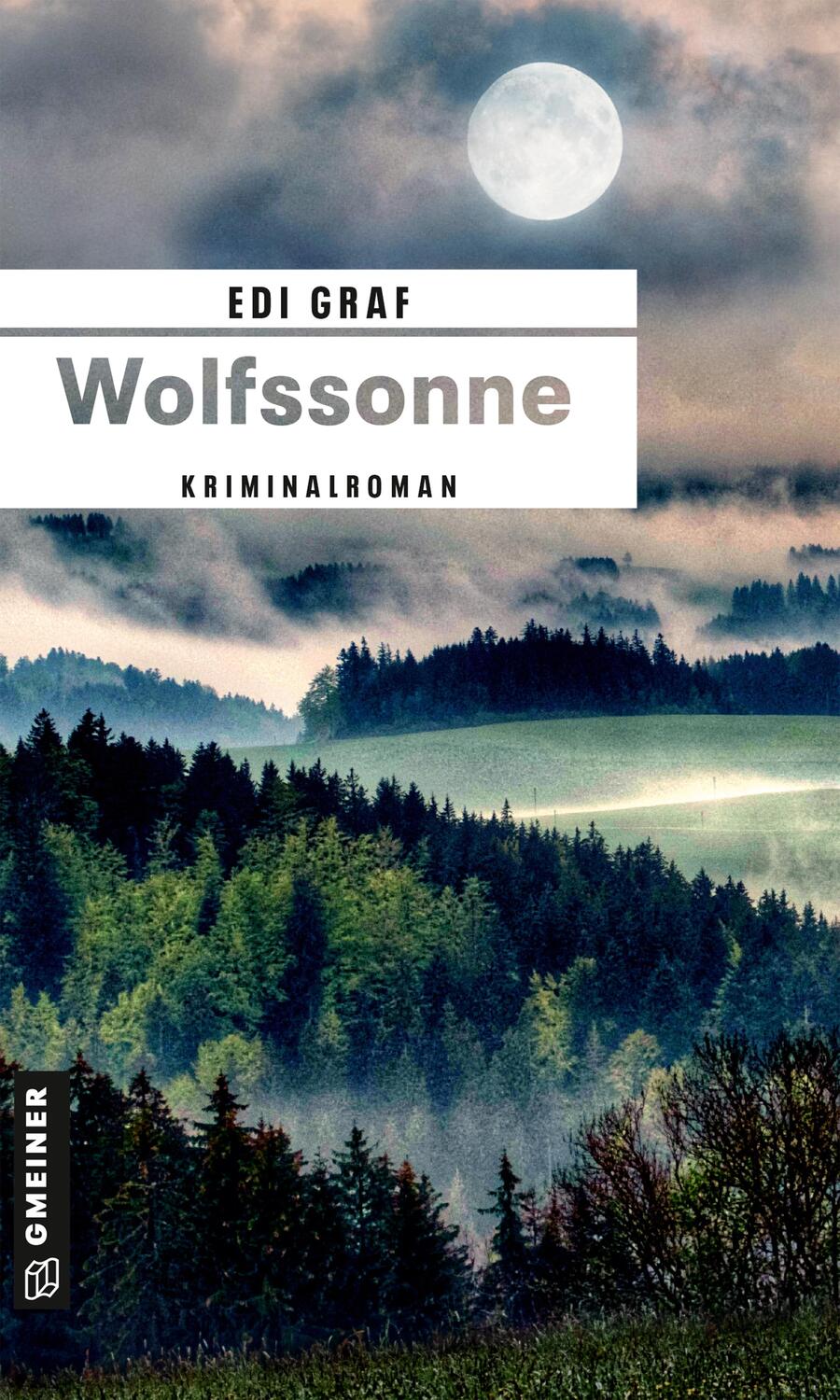 Cover: 9783839202135 | Wolfssonne | Kriminalroman | Edi Graf | Taschenbuch | Deutsch | 2022