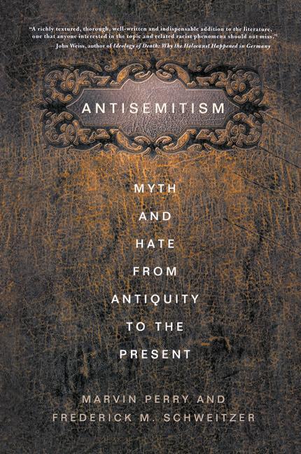 Cover: 9781349385140 | Antisemitism | Myth and Hate from Antiquity to the Present | Buch | x