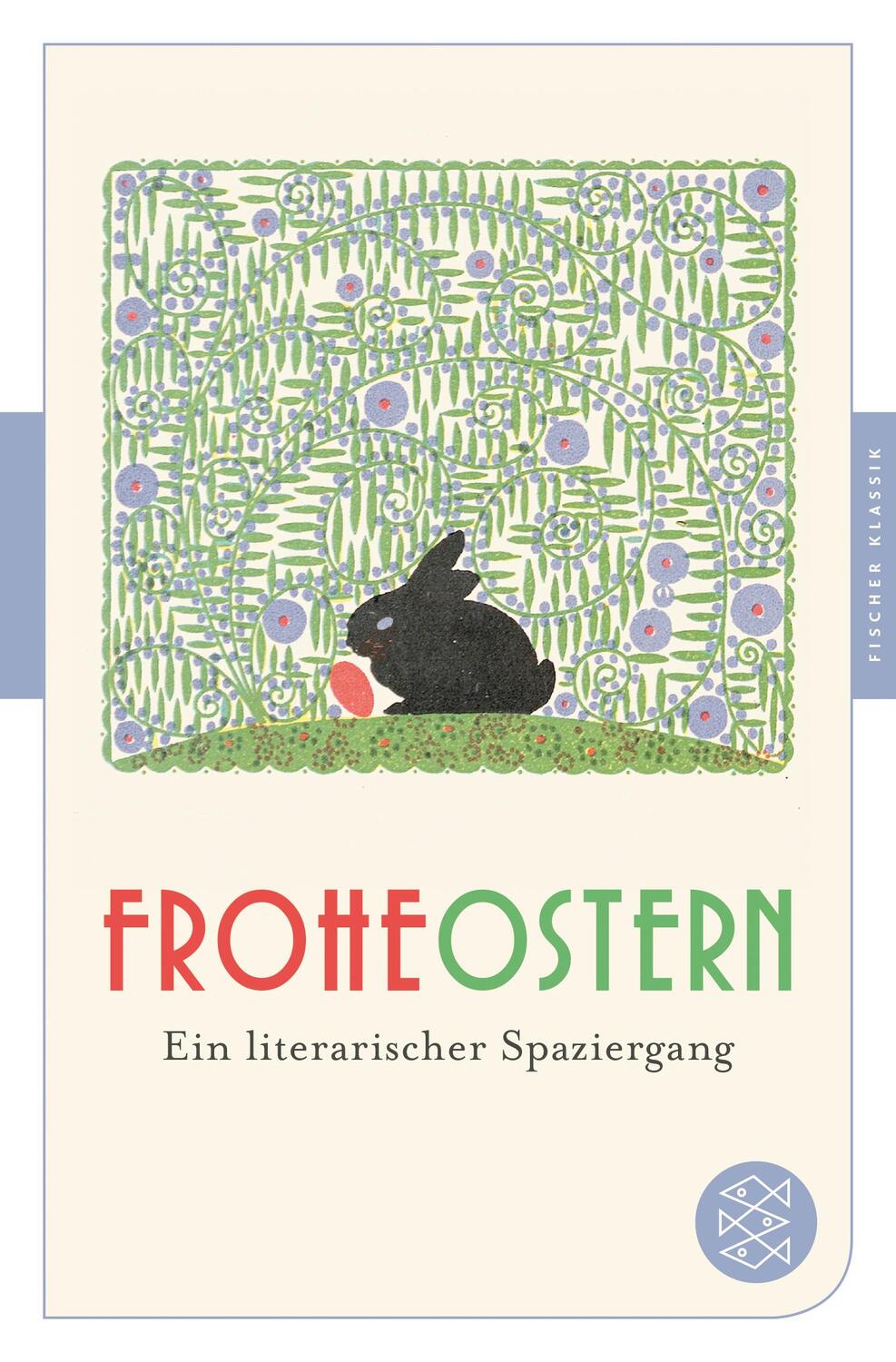 Cover: 9783596907151 | Frohe Ostern | Ein literarischer Spaziergang | Julia Gommel-Baharov
