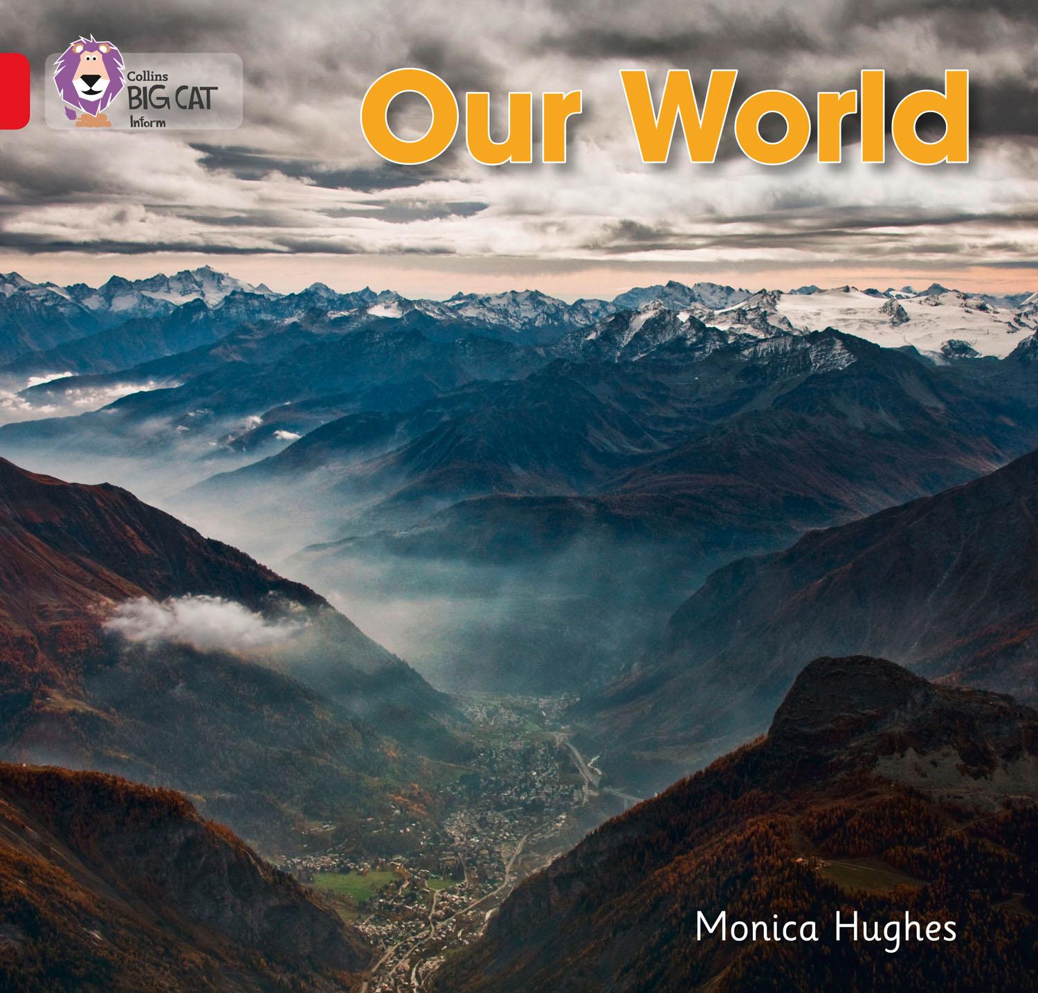 Cover: 9780007512775 | Our World | Band 02b/Red B | Monica Hughes | Taschenbuch | Englisch