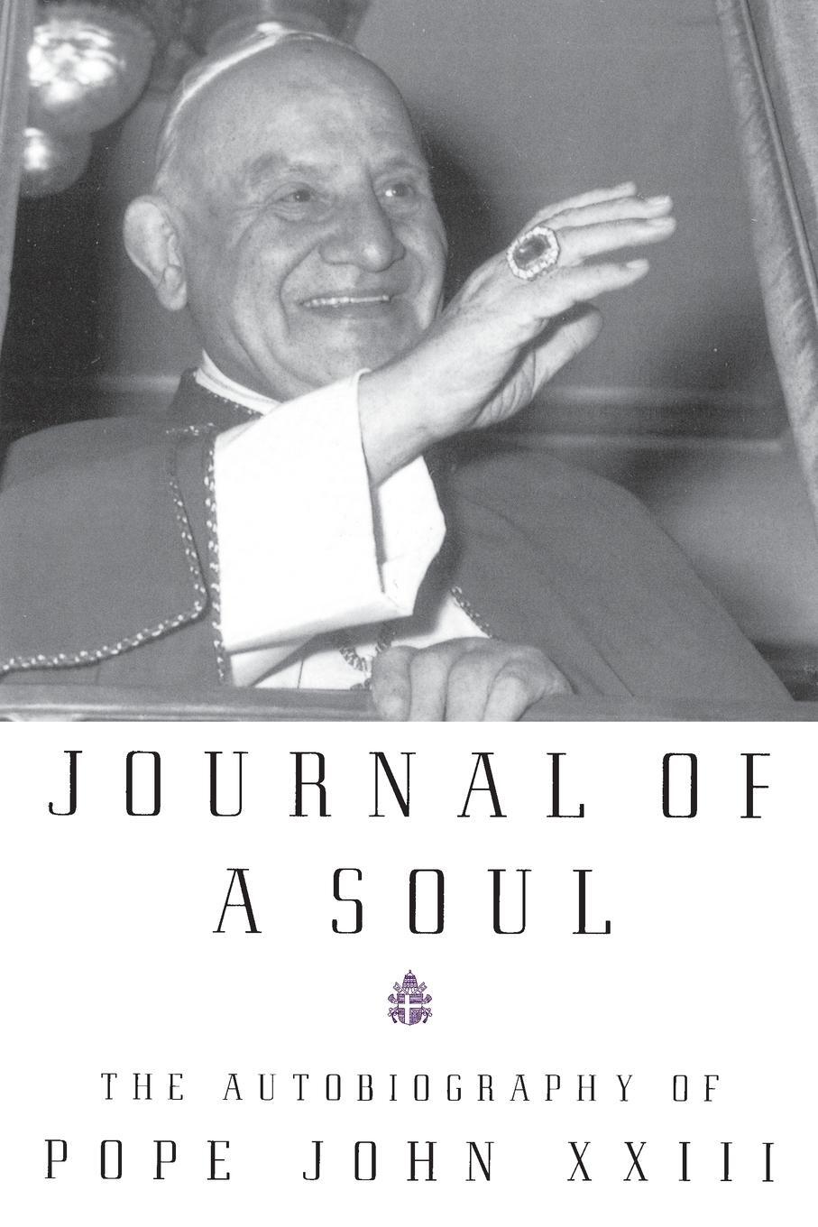 Cover: 9780385497541 | Journal of a Soul | The Autobiography of Pope John XXIII | XXIII