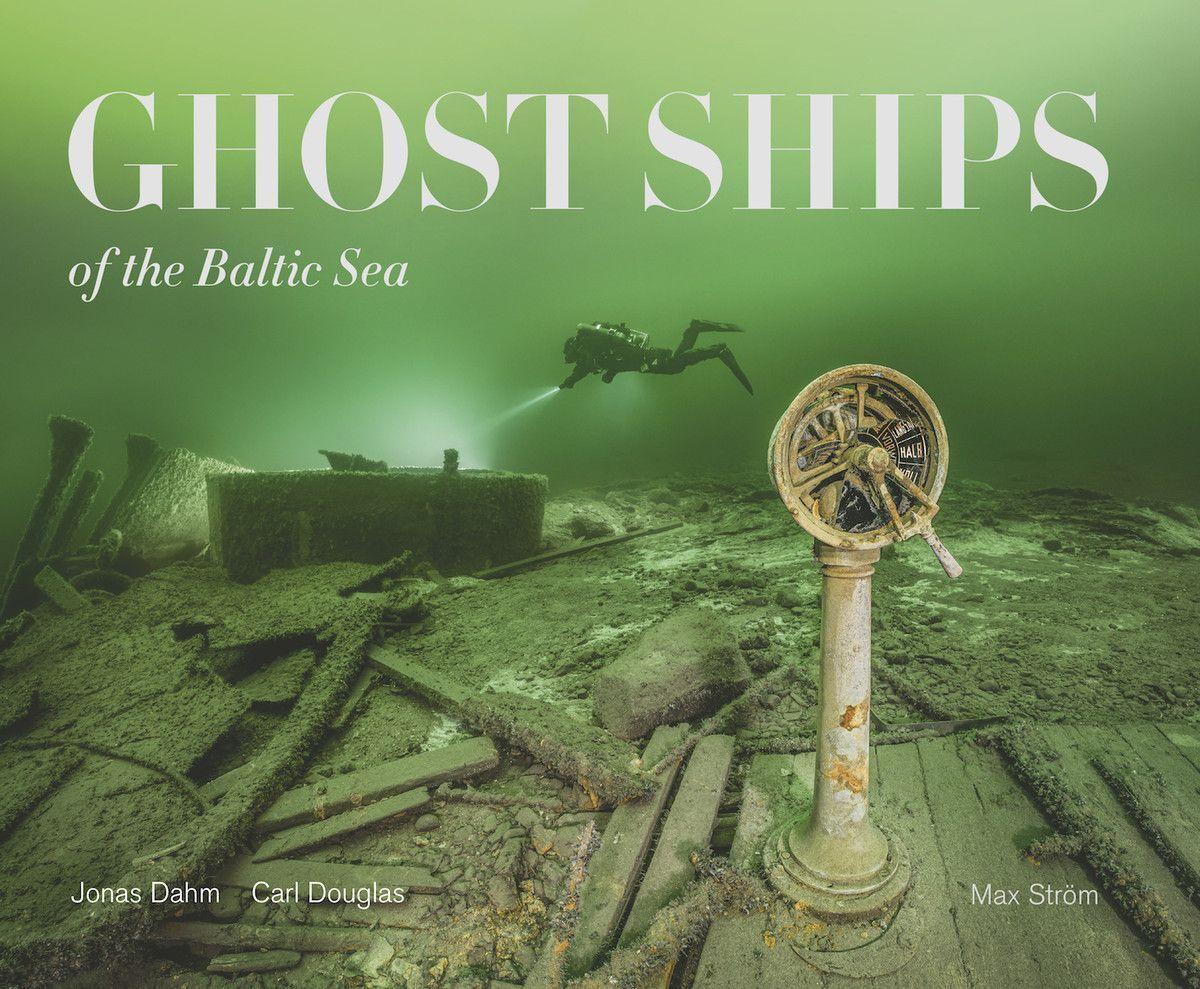 Cover: 9789171265371 | Ghost Ships of the Baltic Sea | Carl Douglas | Buch | 2021
