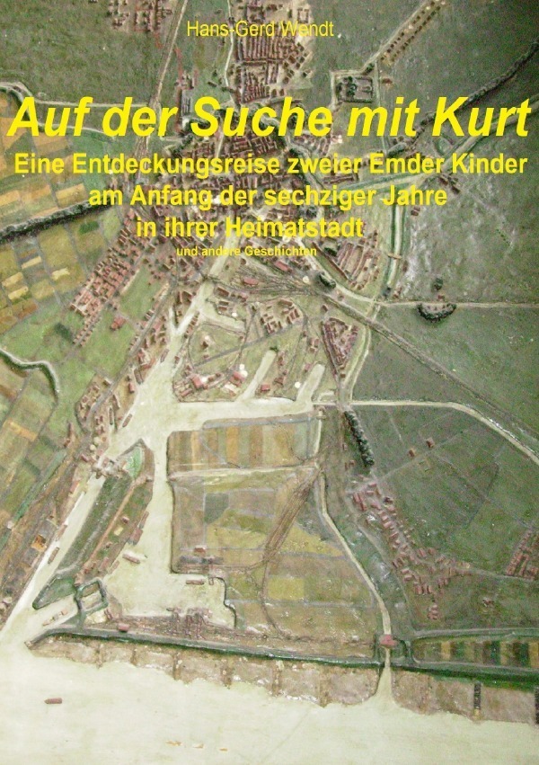Cover: 9783746775463 | Auf der Suche mit Kurt | Hans-Gerd Wendt | Taschenbuch | epubli