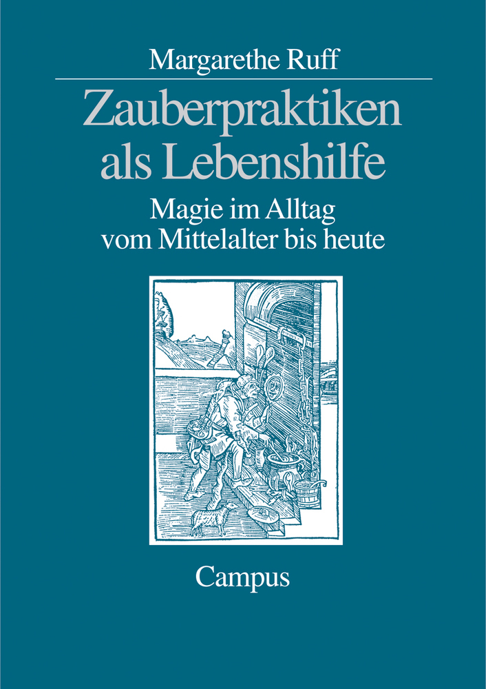 Cover: 9783593373805 | Zauberpraktiken als Lebenshilfe | Margarethe Ruff | Taschenbuch | 2003