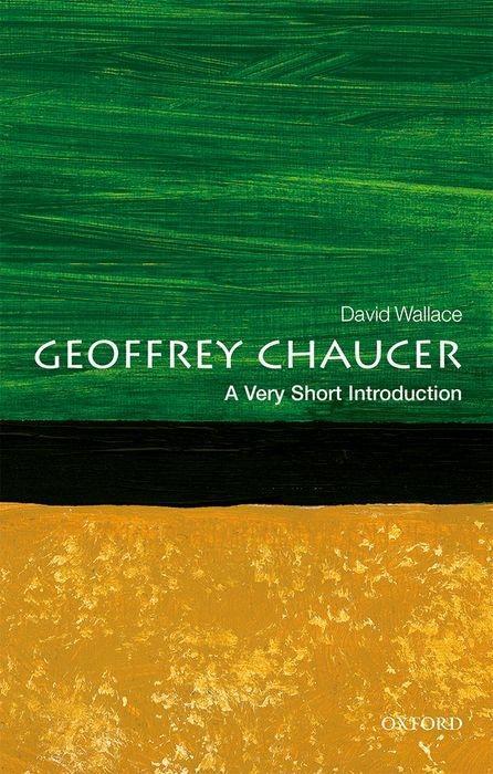 Cover: 9780198767718 | Geoffrey Chaucer: A Very Short Introduction | David Wallace | Buch