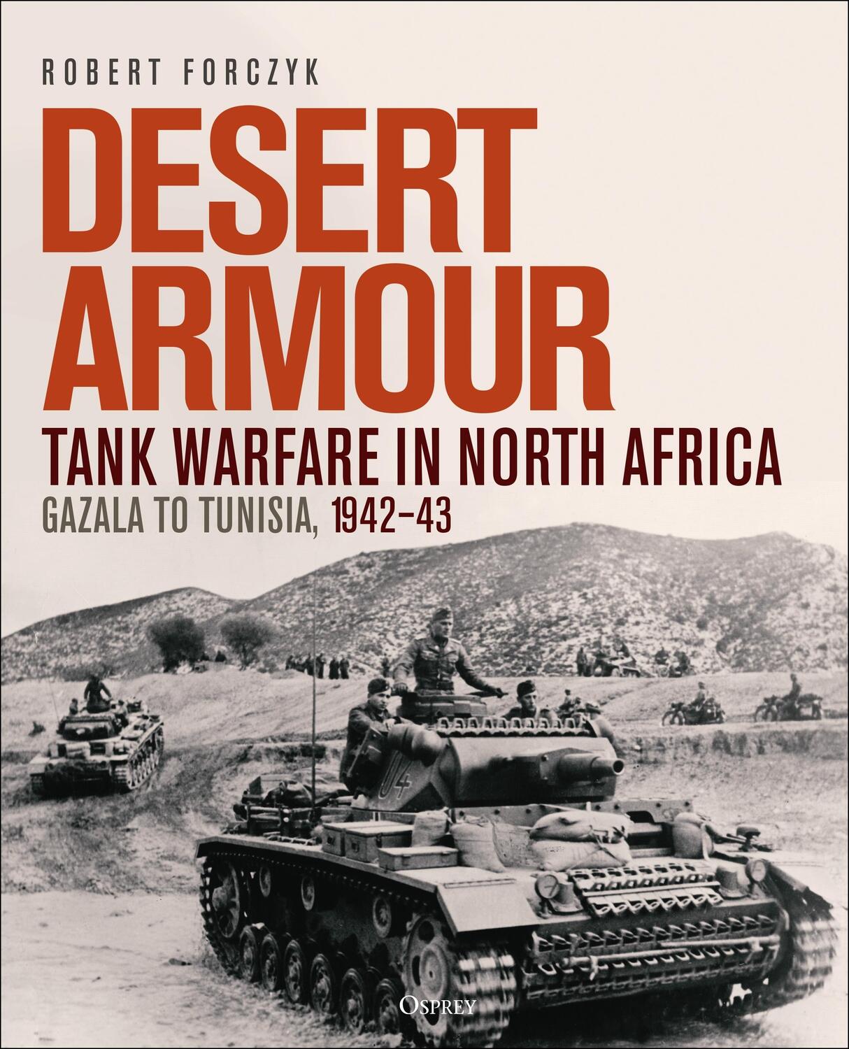 Autor: 9781472859846 | Desert Armour | Robert Forczyk | Buch | Englisch | 2023