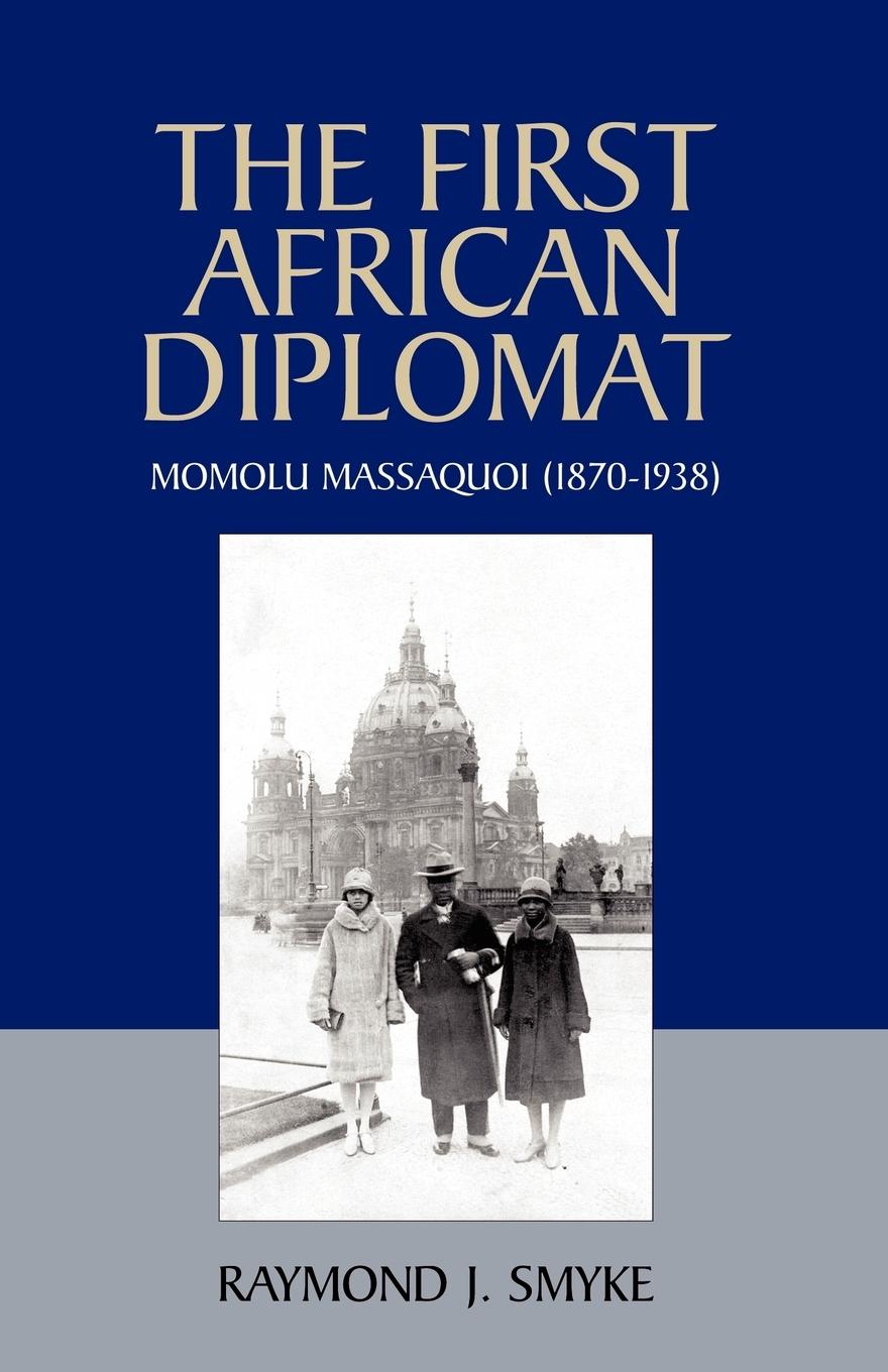 Cover: 9781413445794 | The First African Diplomat | Raymond J. Smyke | Taschenbuch | Englisch