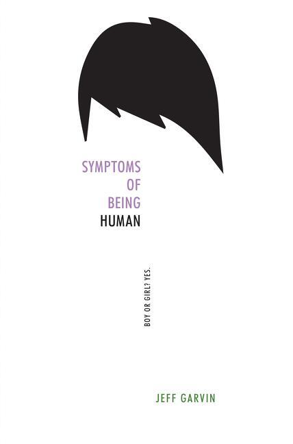 Cover: 9780062382863 | Symptoms of Being Human | Jeff Garvin | Buch | Englisch | 2016