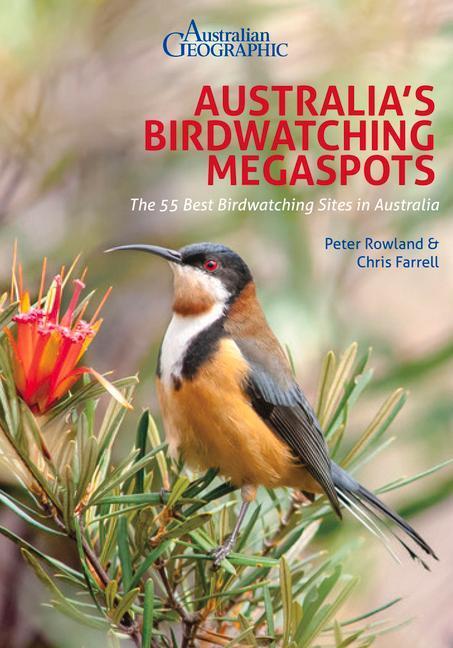 Cover: 9781912081660 | Australia's Birdwatching Megaspots | Peter Rowland (u. a.) | Buch