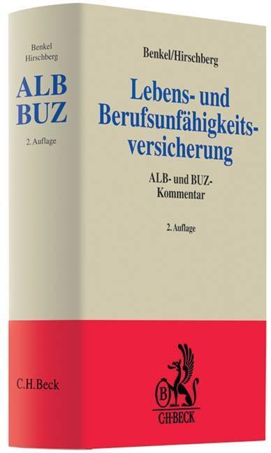 Cover: 9783406395260 | Lebens- und Berufsunfähigkeitsversicherung | Gert A Benkel | Buch