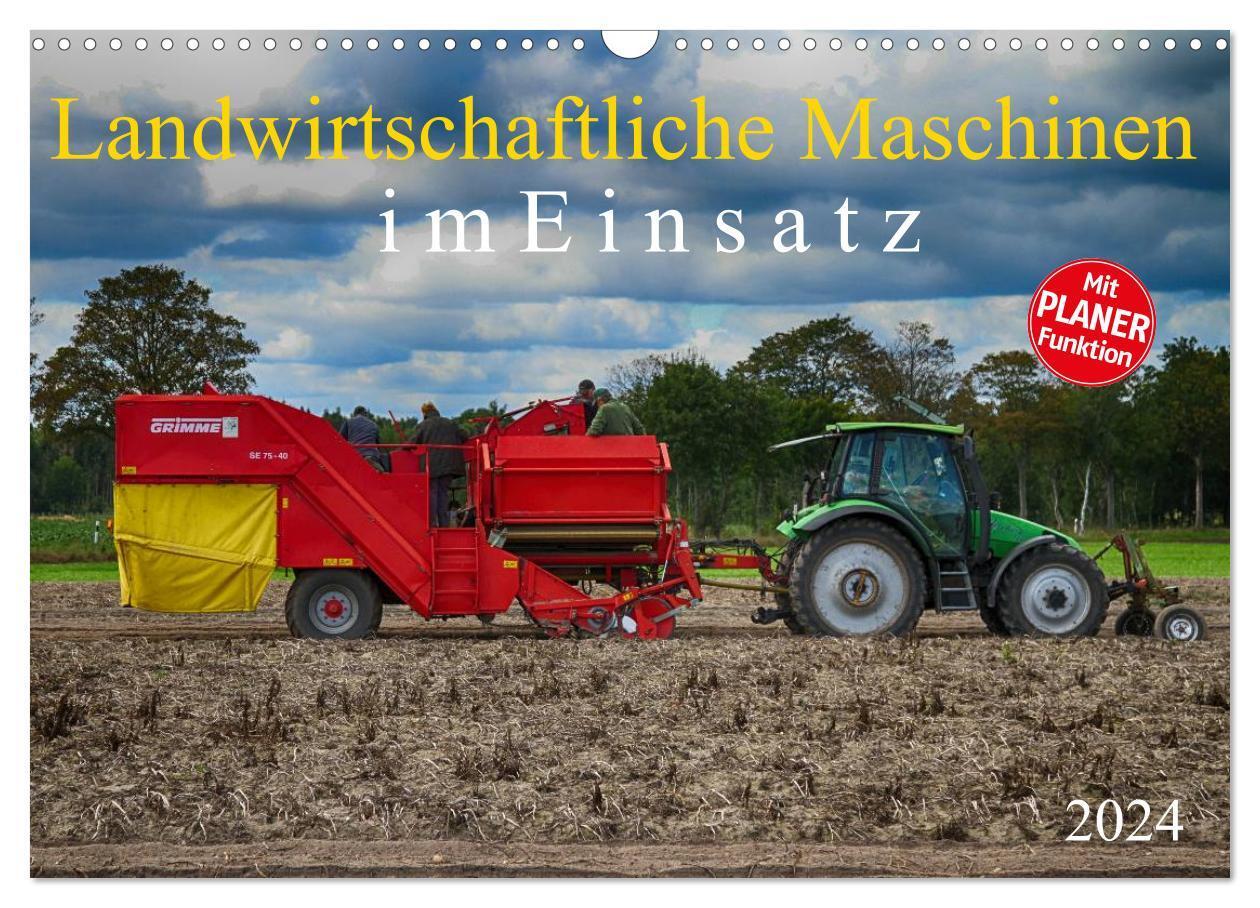 Cover: 9783383268076 | Landwirtschaftliche Maschinen im Einsatz (Wandkalender 2024 DIN A3...
