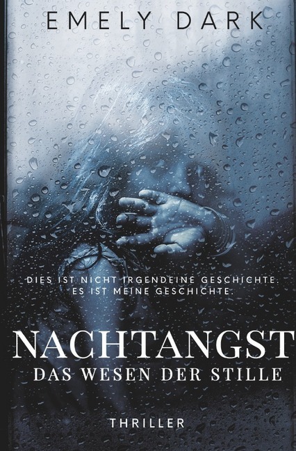 Cover: 9783748515272 | Nachtangst | Das Wesen der Stille | Emely Dark | Taschenbuch | 360 S.