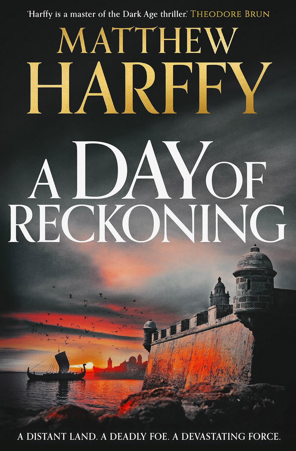 Cover: 9781804548547 | A Day of Reckoning | Matthew Harffy | Buch | A Time for Swords | 2023