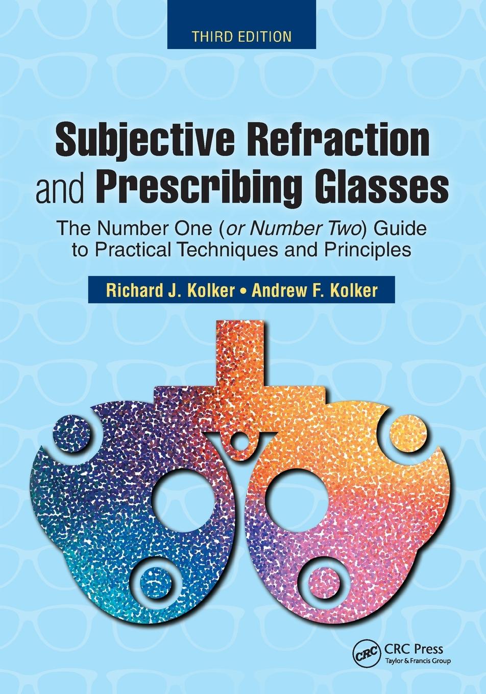 Cover: 9781630915599 | Subjective Refraction and Prescribing Glasses | Richard Kolker | Buch