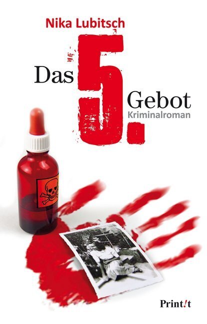 Cover: 9783868824650 | Das 5. Gebot | Kriminalroman | Nika Lubitsch | Taschenbuch | 288 S.