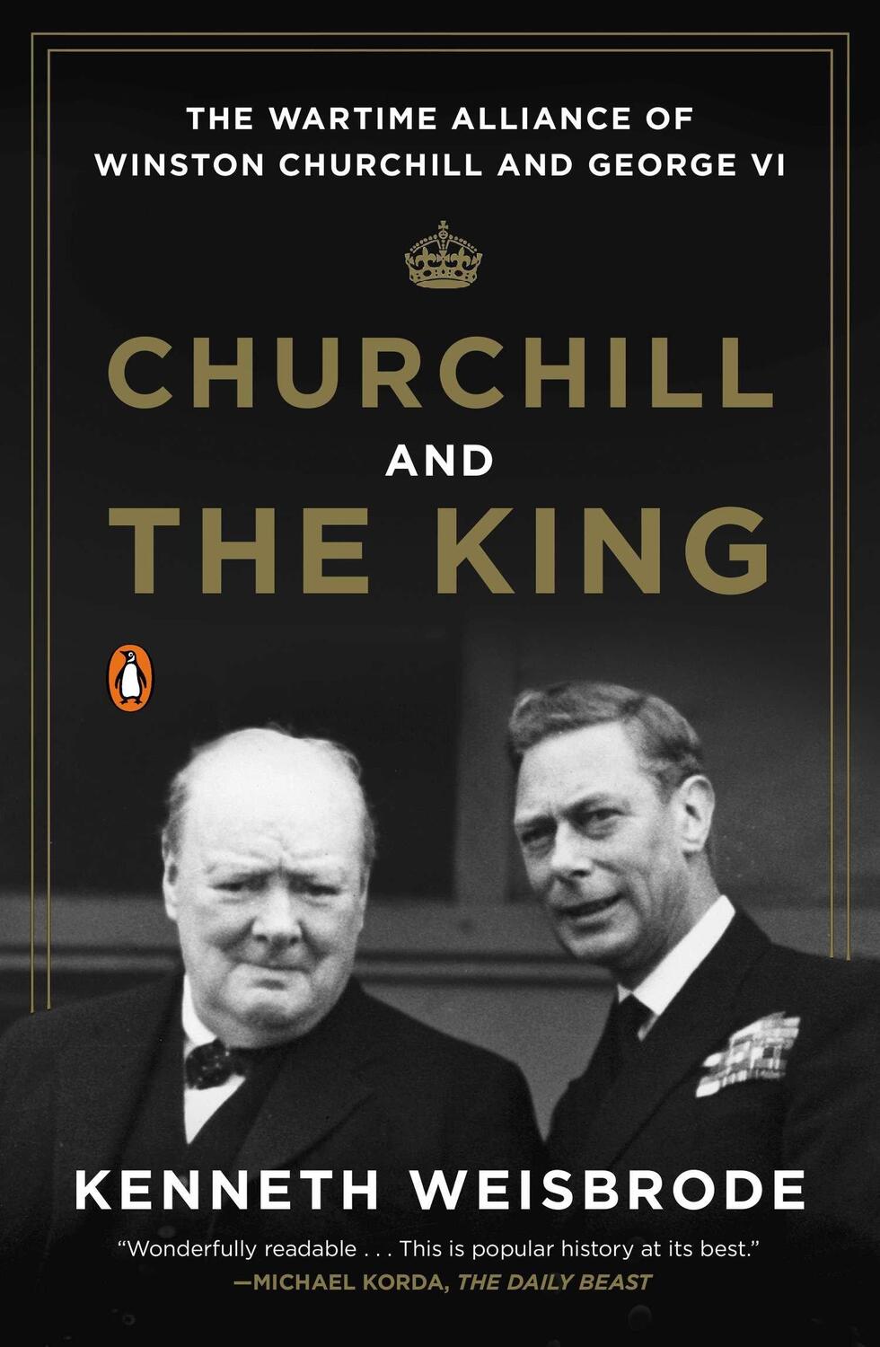 Cover: 9780143125990 | Churchill And The King | Kenneth Weisbrode | Taschenbuch | XIV | 2015