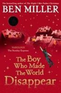 Cover: 9781471172670 | The Boy Who Made the World Disappear | Ben Miller | Taschenbuch | 2020