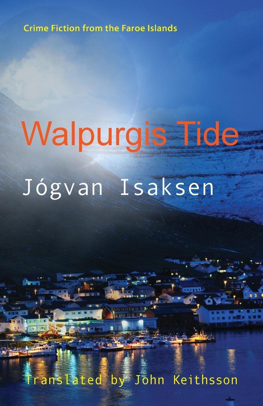 Cover: 9781909408241 | Walpurgis Tide | Jógvan Isaksen | Taschenbuch | Paperback | Englisch
