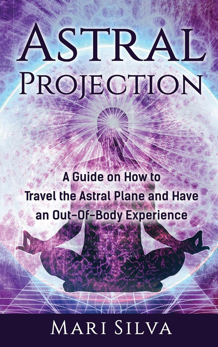 Cover: 9781952559808 | Astral Projection | Mari Silva | Buch | HC gerader Rücken kaschiert