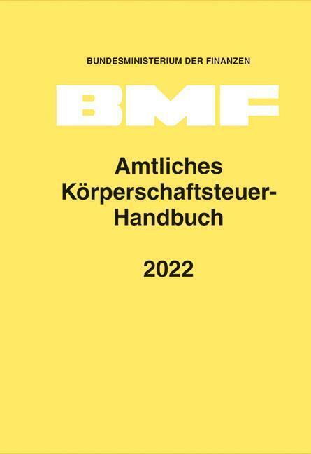 Cover: 9783503209231 | Amtliches Körperschaftsteuer-Handbuch 2022 | Finanzen | Buch | Deutsch