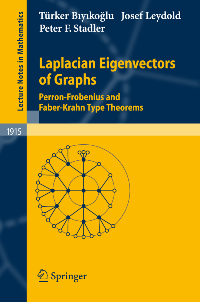 Cover: 9783540735090 | Laplacian Eigenvectors of Graphs | Türker Biyikoglu (u. a.) | Buch