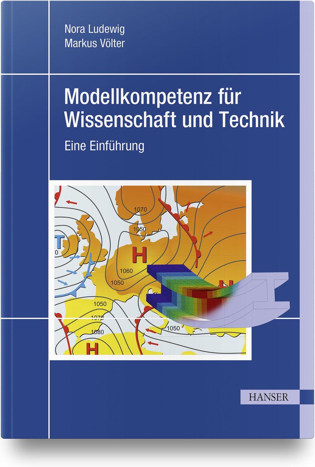 Cover: 9783446469709 | Modellkompetenz für Wissenschaft und Technik | Eine Einführung | Buch