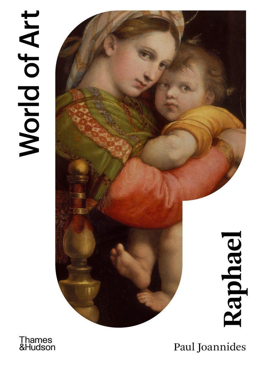 Cover: 9780500204849 | Raphael | Paul Joannides | Taschenbuch | World of Art | Englisch