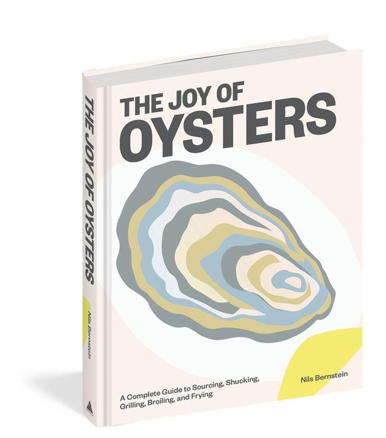 Cover: 9781579659981 | The Joy of Oysters | Nils Bernstein | Buch | Englisch | 2023