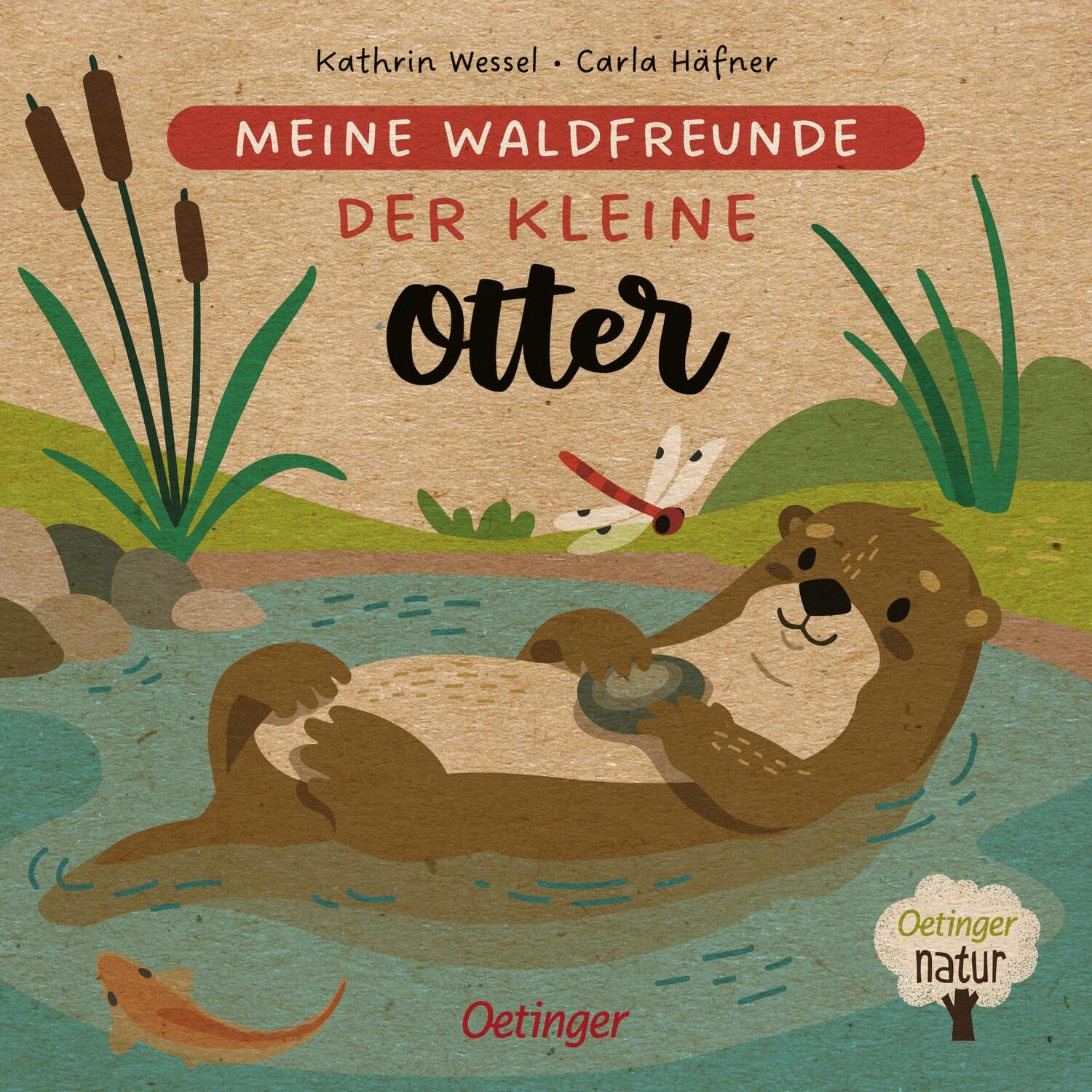 Cover: 9783751202428 | Meine Waldfreunde. Der kleine Otter | Carla Häfner | Buch | PAPPE