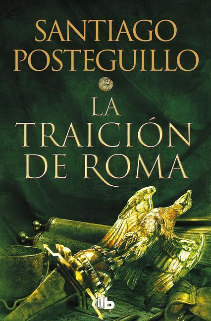 Cover: 9788413143606 | La traición de Roma (Trilogía Africanus 3) | Taschenbuch | Spanisch